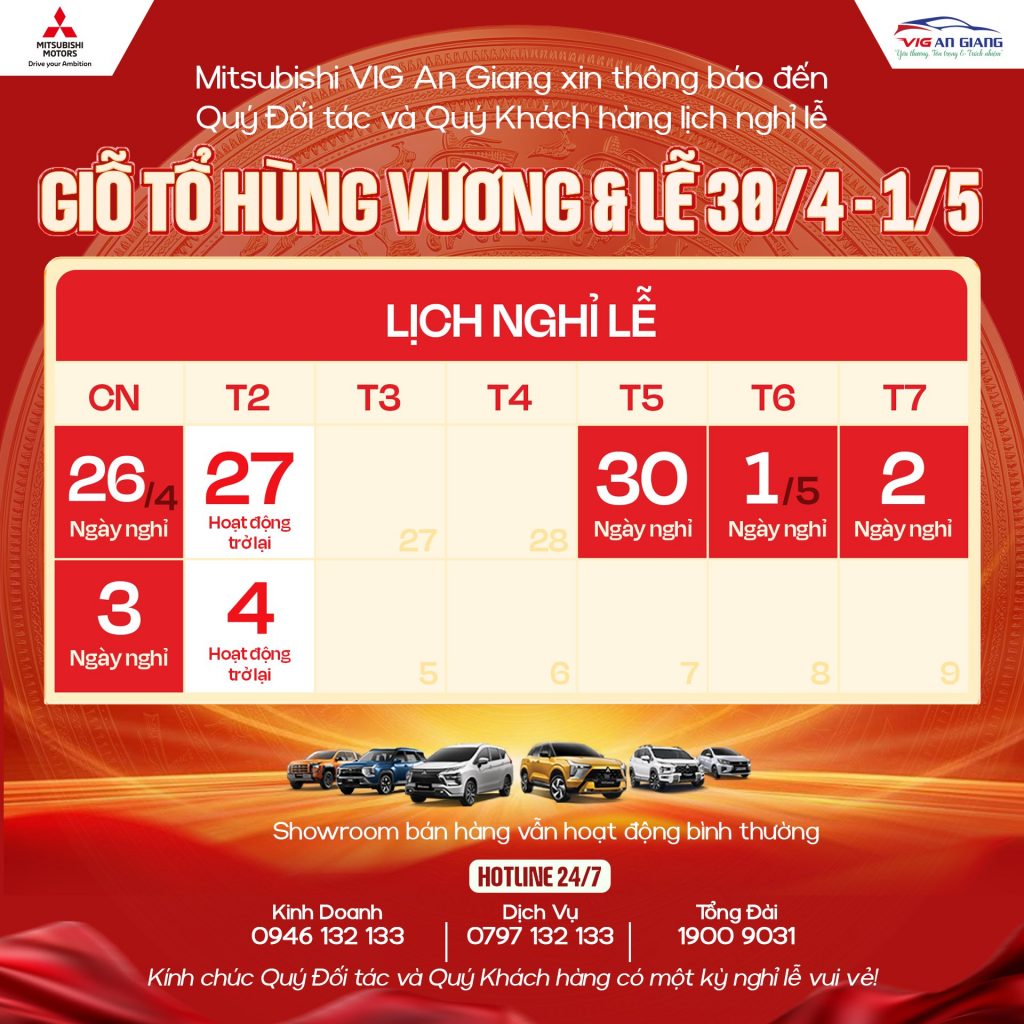 🎉MITSUBISHI VIG AN GIANG THÔNG BÁO LỊCH NGHỈ LỄ GIỖ TỔ HÙNG VƯƠNG VÀ 30/4-1/5 🇻🇳