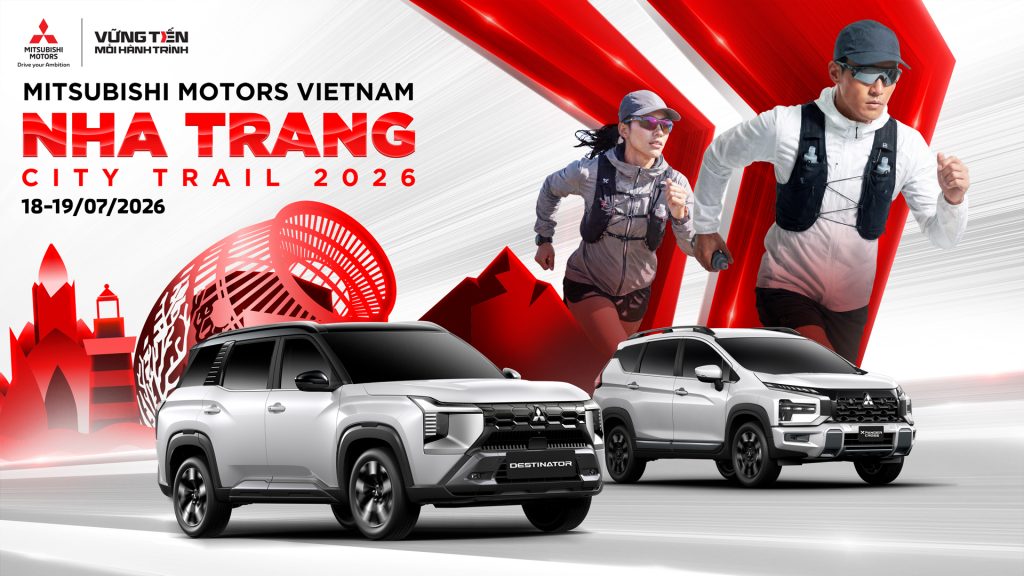 KHUẤY ĐỘNG HÈ 2026 CÙNG GIẢI CHẠY MITSUBISHI MOTORS VIỆT NAM – NHA TRANG CITY TRAIL!