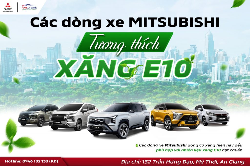 ⛽ CÁC DÒNG XE MITSUBISHI TƯƠNG THÍCH VỚI XĂNG SINH HỌC E10 ✅