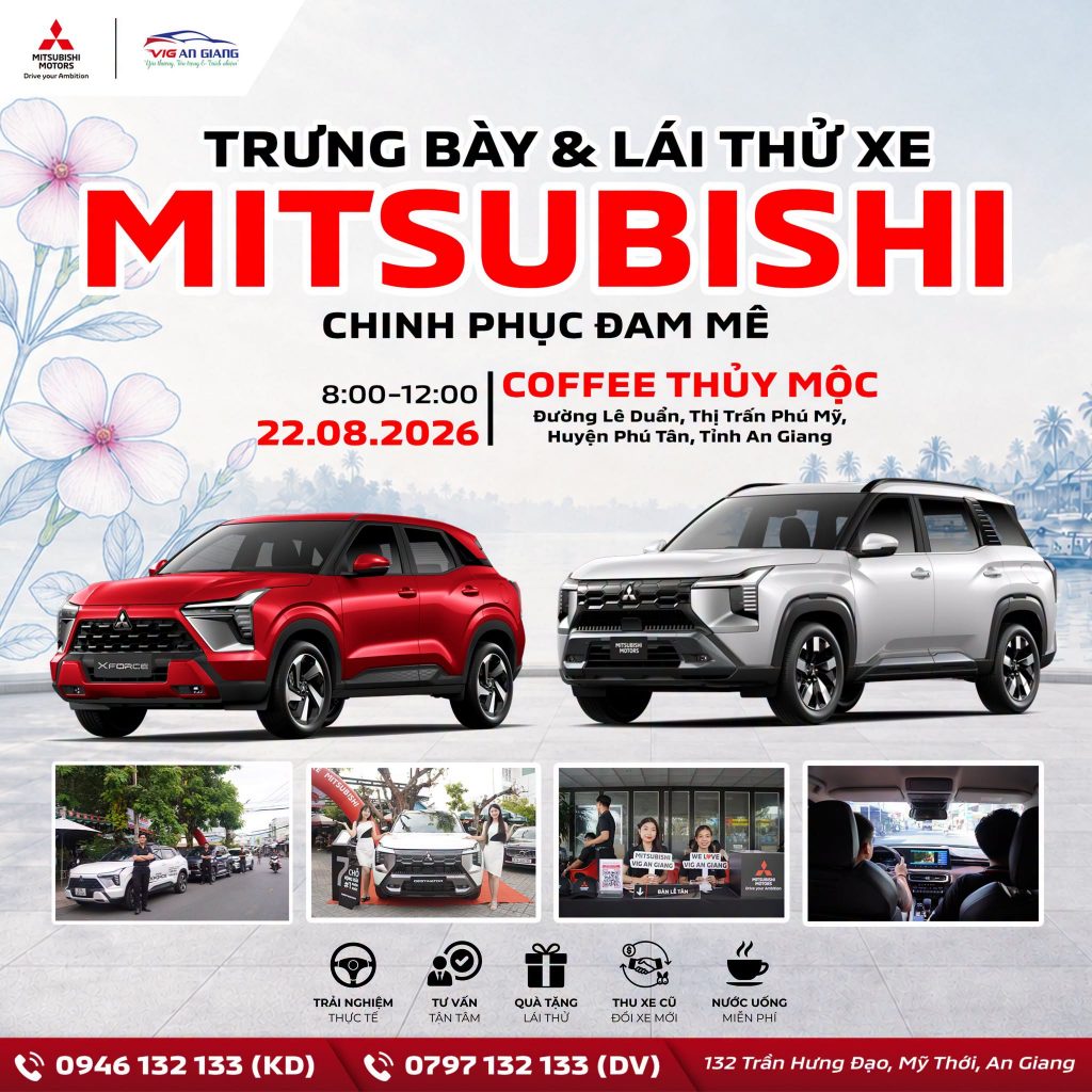 🚘 TRƯNG BÀY VÀ LÁI THỬ XE MITSUBISHI – CHINH PHỤC ĐAM MÊ 🤩